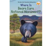 Where Is Bears Ears National Monument? - G. M. Taboas Zayas - Penguin Workshop - ebook (ePub) - Livre