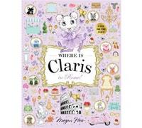 Where is Claris in Rome by Megan Hess Megan Hess (Auteur)