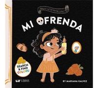 Where is Donde esta Mi Ofrenda by Mariana Galvez Mariana Galvez (Auteur)