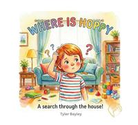 Where is Hoppy? The Search for The Lost Bunny before the Beach. Getting ready to go to the beach: Looking for a Lost Toy, Easter Theme, Age 4-6