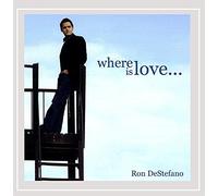 Ron DeStefano - Where is Love