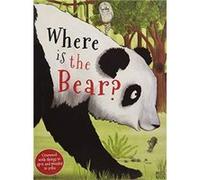 Where is the Bear by Bedoyere & Camilla de la Inconnu (Auteur)