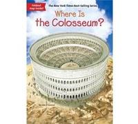 Jim O,connor, John O,brien, David Groff (Auteur) – Where Is the Colosseum?