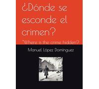 "Where is the crime hidden?