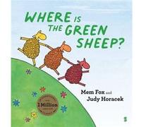 Where is the Green Sheep by Judy Horacek Judy Horacek (Auteur)