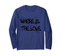 Where is the Love T-Shirt - Bold & Thought-Provoking Design Manche Longue
