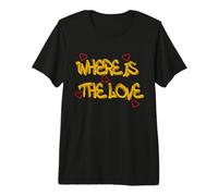 Where is The Love T-Shirt - Bold & Thought-Provoking Design T-Shirt Haut de Gamme