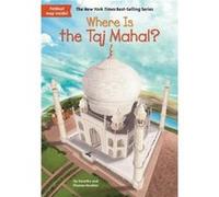 Where Is The Taj Mahal Dorothy Hoobler, Thomas Hoobler (Auteur)