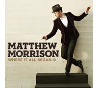 Matthew Morrison – Where It All Began – CD – Import – Universal Music Group