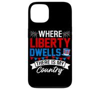 Where Liberty Dwells, There is My Country Coque pour iPhone 13
