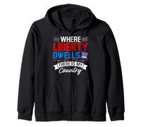 Where Liberty Dwells, There is My Country Sweat à Capuche