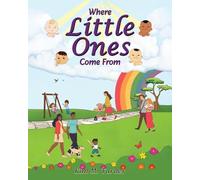 Where Little Ones Come From