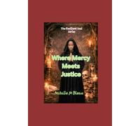 WHERE MERCY MEETS JUSTICE