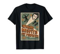 Where Misfits Perfectly | Theater Family | Drame T-Shirt