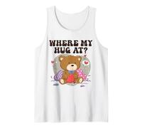 Where My Hug at Cute Teddy Bear Funny Desperate Trendy Meme Débardeur