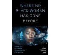 Where No Black Woman Has Gone Before
