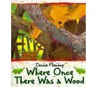 Where Once There Was A Wood