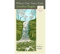 Where One Voice Ends Another Begins Robert Hedin (Auteur)