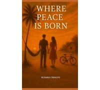 Where Peace is Born