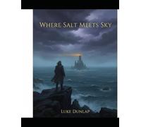 Where Salt Meets Sky