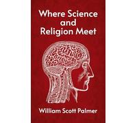 Where Science and Religion Meet