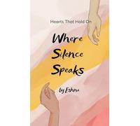 Where Silence Speaks