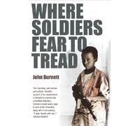 Where Soldiers Fear To Tread: At Work in the Fields of Anarchy