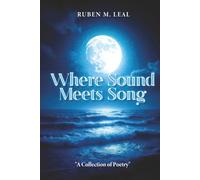 Where Sound Meets Song: “A Collection of Poetry”