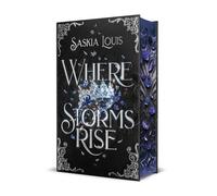 Where Storms Rise: Spicy Romantasy mit Fae und Enemies-to-Lovers | Limitierte Auflage mit Farbschnitt (Kingdoms of Pentharos)