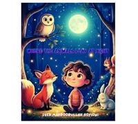 WHERE THE ANIMALS PLAY AT NIGHT