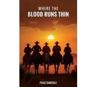 Where The Blood Runs Thin