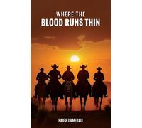 Where the Blood Runs Thin