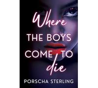 Where the Boys Come to Die
