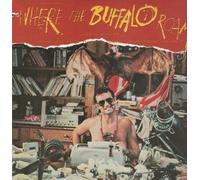 WHERE THE BUFFALO ROAM - VARIOUS ARTISTS LP US BACKSTREET 1980