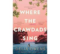 Delia Owens – Where the Crawdads Sing – Hachette Pratique