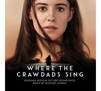 WHERE THE CRAWDADS SING - DANNA,MYCHAEL/SWIFT,TAYLOR VINYL LP NEUF