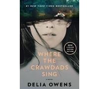 Where the Crawdads Sing (Movie Tie-In) (en anglais)