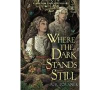 Where The Dark Stands Still