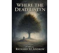 Where The Dead Listen: The Quiet Between