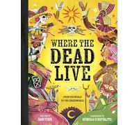 Where the Dead Live