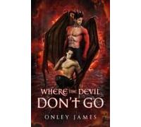 Where The Devil Don't Go