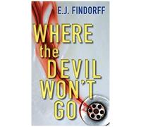 Where The Devil Won't Go