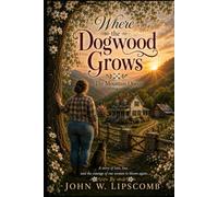 Where the Dogwood Grows: The Mountain Queen