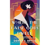 Where the False Gods Dwell