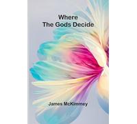 Where the Gods Decide