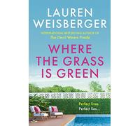 Where the Grass Is Green