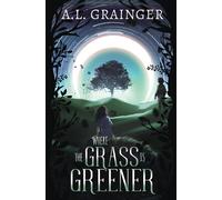 Where The Grass Is Greener