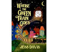 Where the Green Train Goes