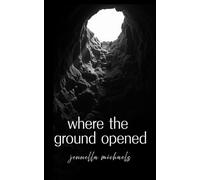 where the ground opened