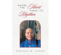 Where The Heart Finds Its Rhythm